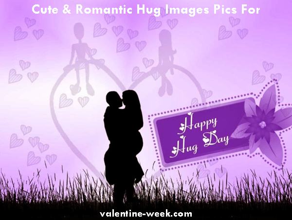 Happy Hug Day, Hug Day 2024, Hug Images, Hug Pics, Hug Quotes, Hug Sms, Hug Messages, Cute & Romantic Hug Images for Friends, Love Hug Sms, Gifts, Best Quotes