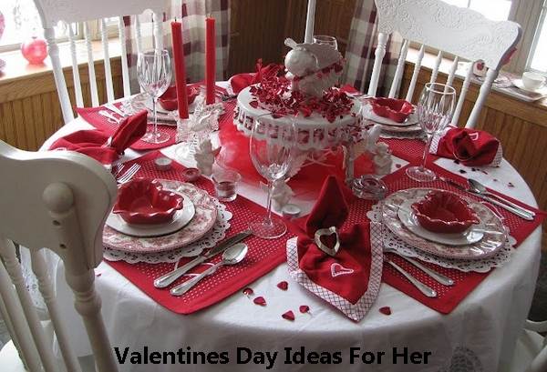 Valentine's Day Ideas for Her, Valentine's Day Ideas for Wife, Happy Valentine's Day Gift Ideas for Her
